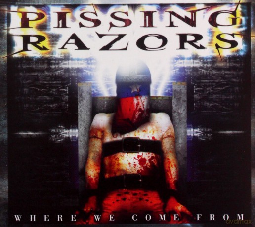 Pissing Razors: Where We Are From (Remastered) (digipack) [CD]