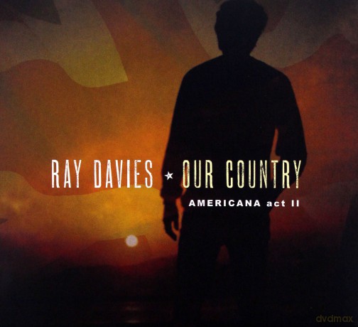 Ray Davies: Our Country: Americana Act 2 [CD]