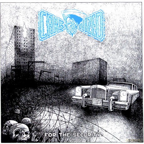Carbonized: For The Security [CD]