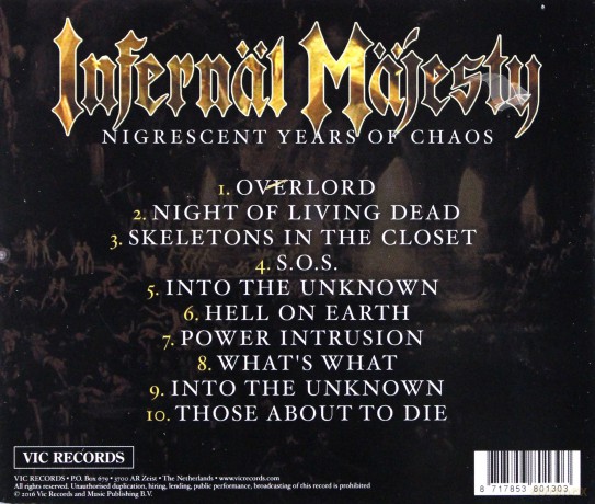 Infernal Majesty: Nigrescent Years Of Chaos [CD]