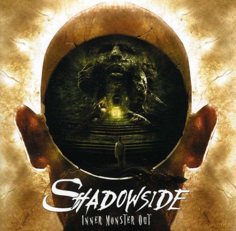 Shadowside: Inner Monster Out [CD]