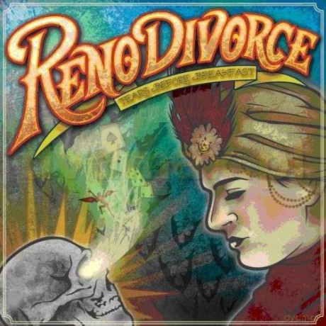 Reno Divorce: Tears Before Breakfast [CD]