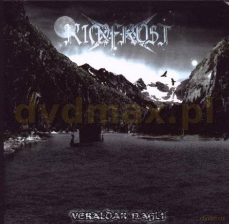 Rimfrost: Veraldar Nagli [CD]