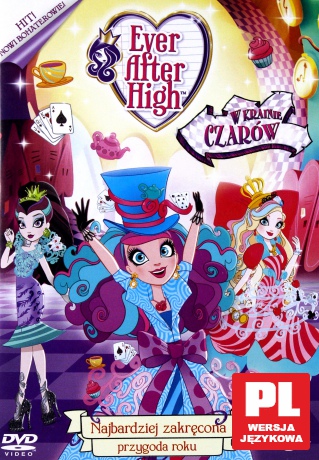 Ever After High. W Krainie Czarów [DVD]