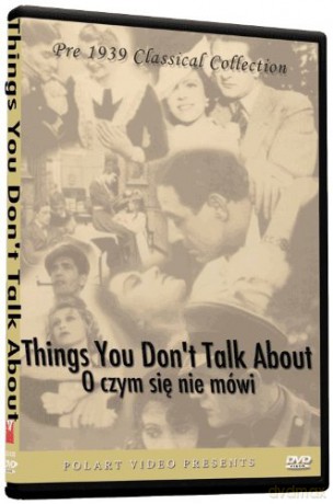 O czym się nie mówi [DVD]