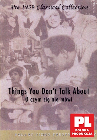 O czym się nie mówi [DVD]