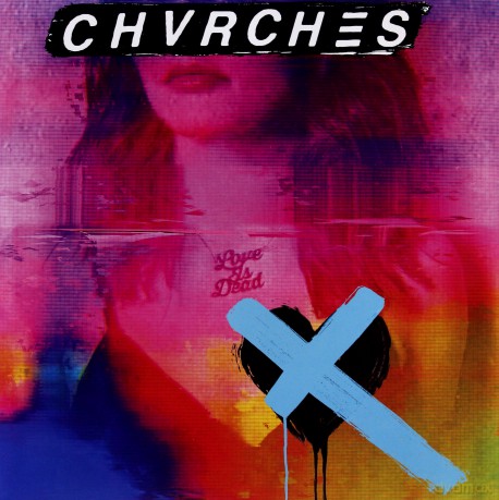 Chvrches: Love Is Dead [Winyl]