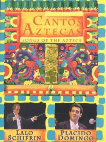 Lalo Schifrin: Cantos Aztecas: Songs Of The Aztecs [DVD]