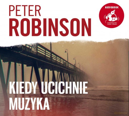 kiedy ucichnie muzyka - Peter Robinson [AUDIOBOOK]