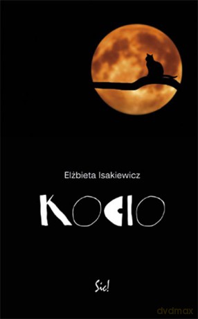 Kocio - Elżbieta Isakiewicz [KSIĄŻKA]