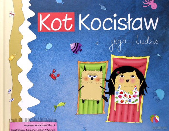 Kot Kocisław i jego ludzie - Agnieszka Starok [KSIĄŻKA]