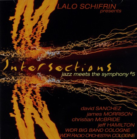 Lalo Schifrin: Intersections: Jazz Meets The Symphony #5 [CD]