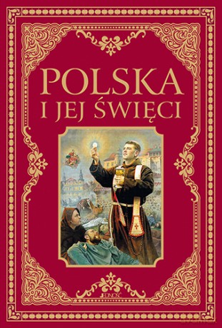 Polska i jej święci [KSIĄŻKA]