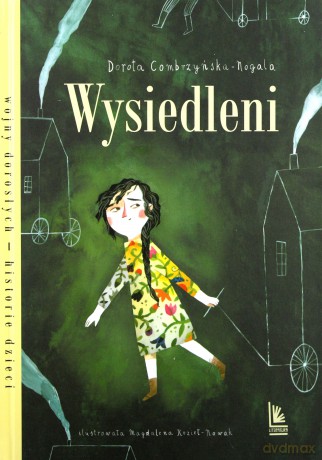 Wysiedleni - Dorota Combrzyńska-Nogala [KSIĄŻKA]