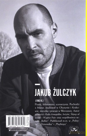 Zrób mi jakąś krzywdę - Jakub Żulczyk [KSIĄŻKA]