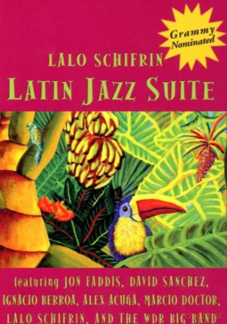 Lalo Schifrin: Latin Jazz Suite [DVD]