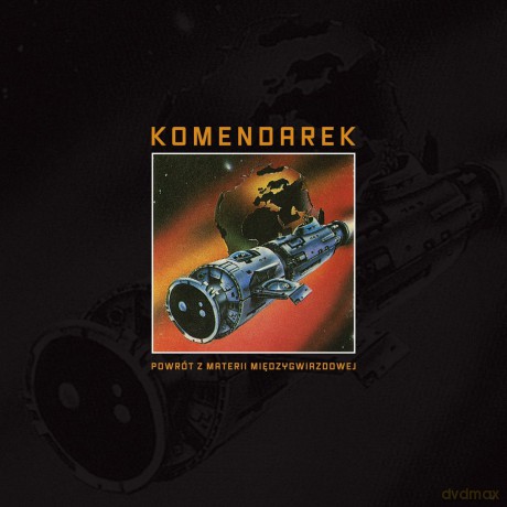 Władysław Komendarek: Powrót z Materii Międzygwiazdowej [CD]
