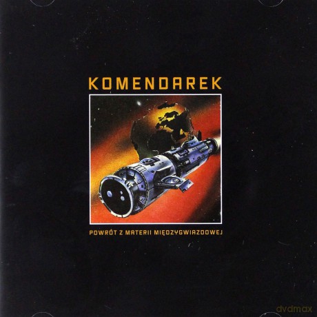 Władysław Komendarek: Powrót z Materii Międzygwiazdowej [CD]