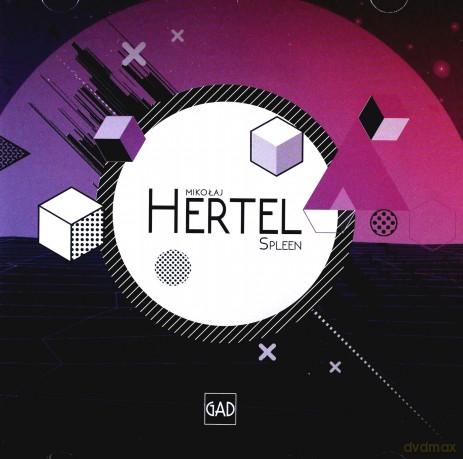 Mikołaj Hertel: Spleen [CD]