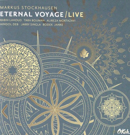 Markus Stockhausen: Eternal Voyage - Live [CD]