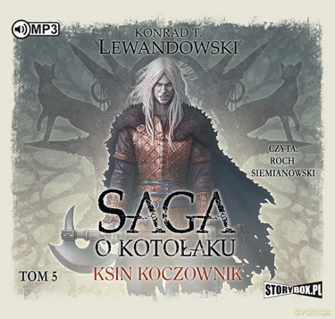 Saga o kotołaku (Tom 5) Ksin koczownik - Konrad T. Lewandowski [AUDIOBOOK]