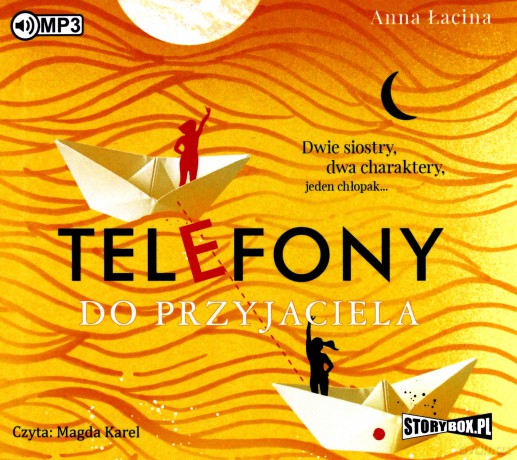 Telefony do przyjaciela - Anna Łacina [AUDIOBOOK]