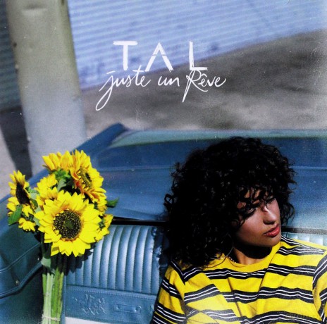 Tal: Juste Un Reve [CD]