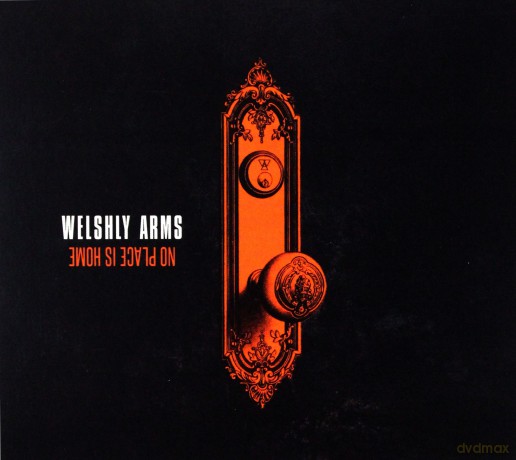 Welshly Arms: No Place Is Home (PL) [CD]
