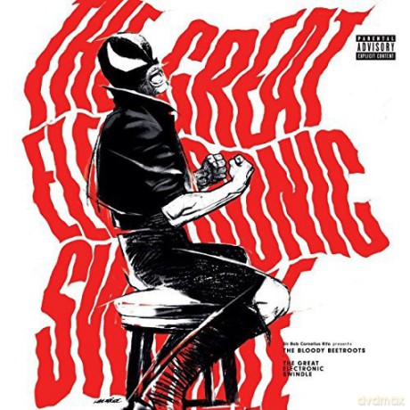 The Bloody Beetroots: The Great Electronic Swindle [2xWinyl]