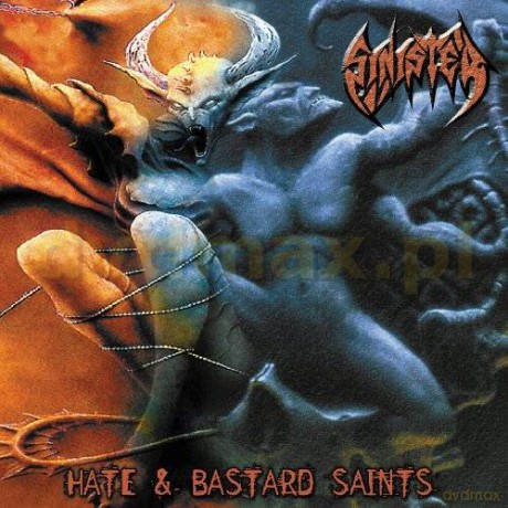 Sinister: Hate + Bastard Saints (Remastered + Bonus Tracks) (digipack) [CD]