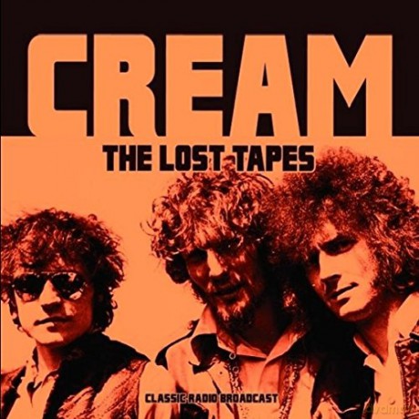 Cream: The Lost Tapes 1967-1968 [CD]