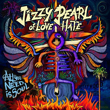 Jizzy Pearl: All You Need Is Soul [CD]