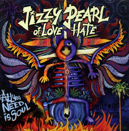 Jizzy Pearl: All You Need Is Soul [CD]