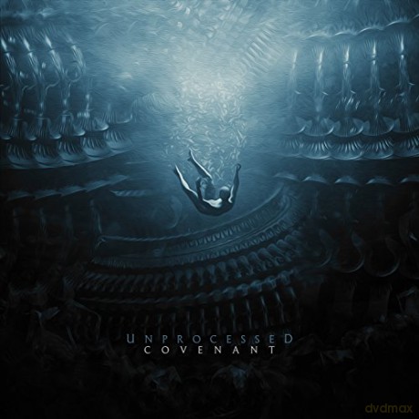 Unprocessed: Covenant [CD]