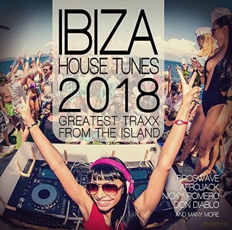 Ibiza House Tunes 2018 [CD]