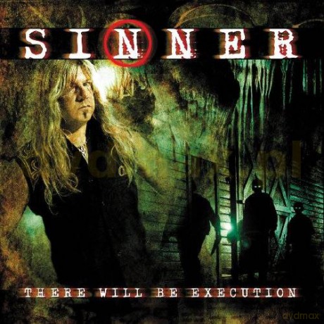 Sinner: There Will Be Excecution (Remastered + Bonus Tracks) (digipack) [CD]