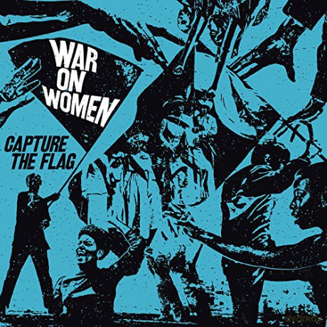 War On Women: Capture The Flag (digipack) [CD]