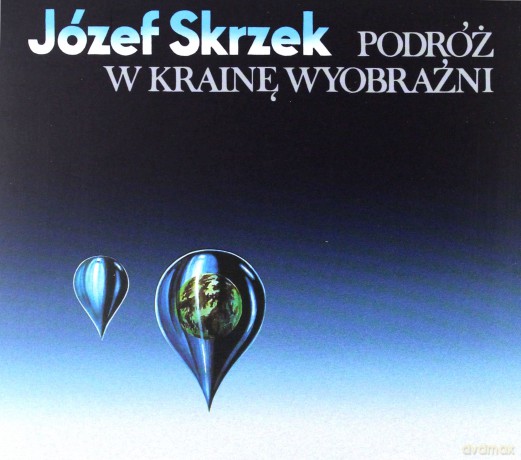Józef Skrzek: Podróż w Krainę Wyobraźni (Remastered +Bonus Tracks) (digipack) [CD]