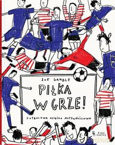 Piłka w grze - Joe Gamble [KSIĄŻKA]