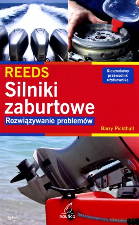 Silniki Zaburtowe. Rozwiązywanie problemów - Barry Pickthall [KSIĄŻKA]
