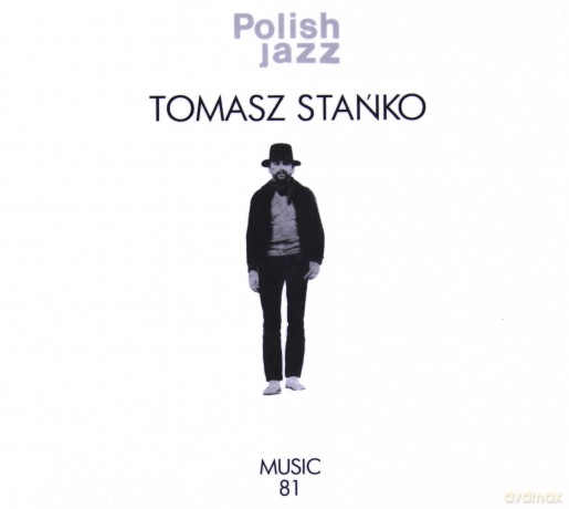 Tomasz Stańko: Music 81 (Remastered) (digipack) [CD]