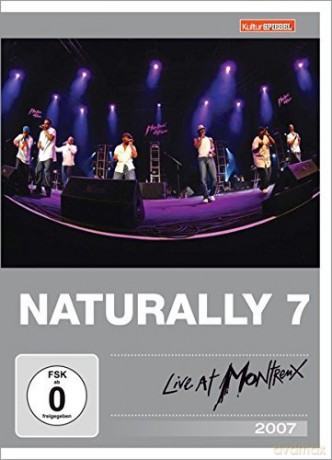 Naturally 7: Live At Montreux 2007 [DVD]