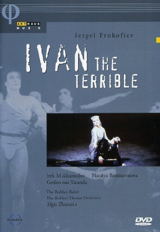 Bolshoi Theatre & Mukhamedov & Bessmertnova: Prokofiev: Ivan The Terrible [DVD]