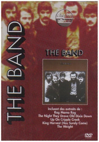 The Band: The Band - Classic Albums [DVD]