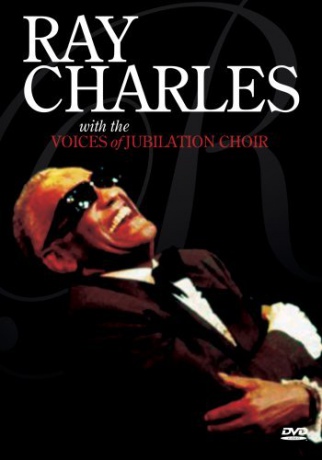 Ray Charles: With The Voices Of Jubilation Choir [DVD]