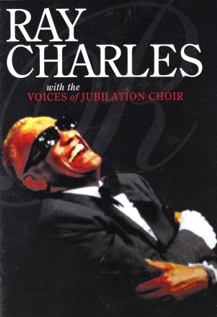 Ray Charles: With The Voices Of Jubilation Choir [DVD]