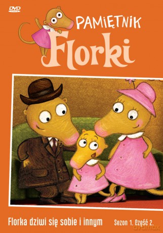 Pamiętnik Florki - Florka dziwi się sobie i innym [DVD]