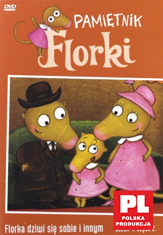 Pamiętnik Florki - Florka dziwi się sobie i innym [DVD]