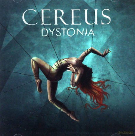 Cereus: Dystonia [CD]