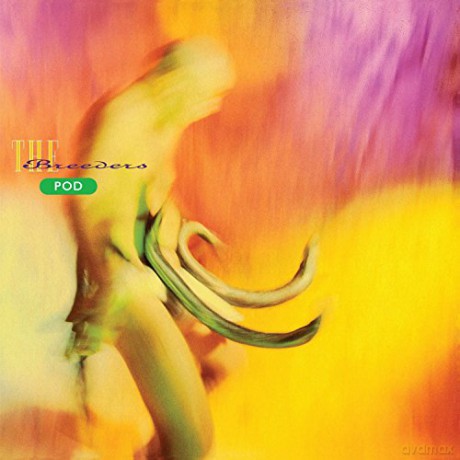 The Breeders: Pod [Winyl]